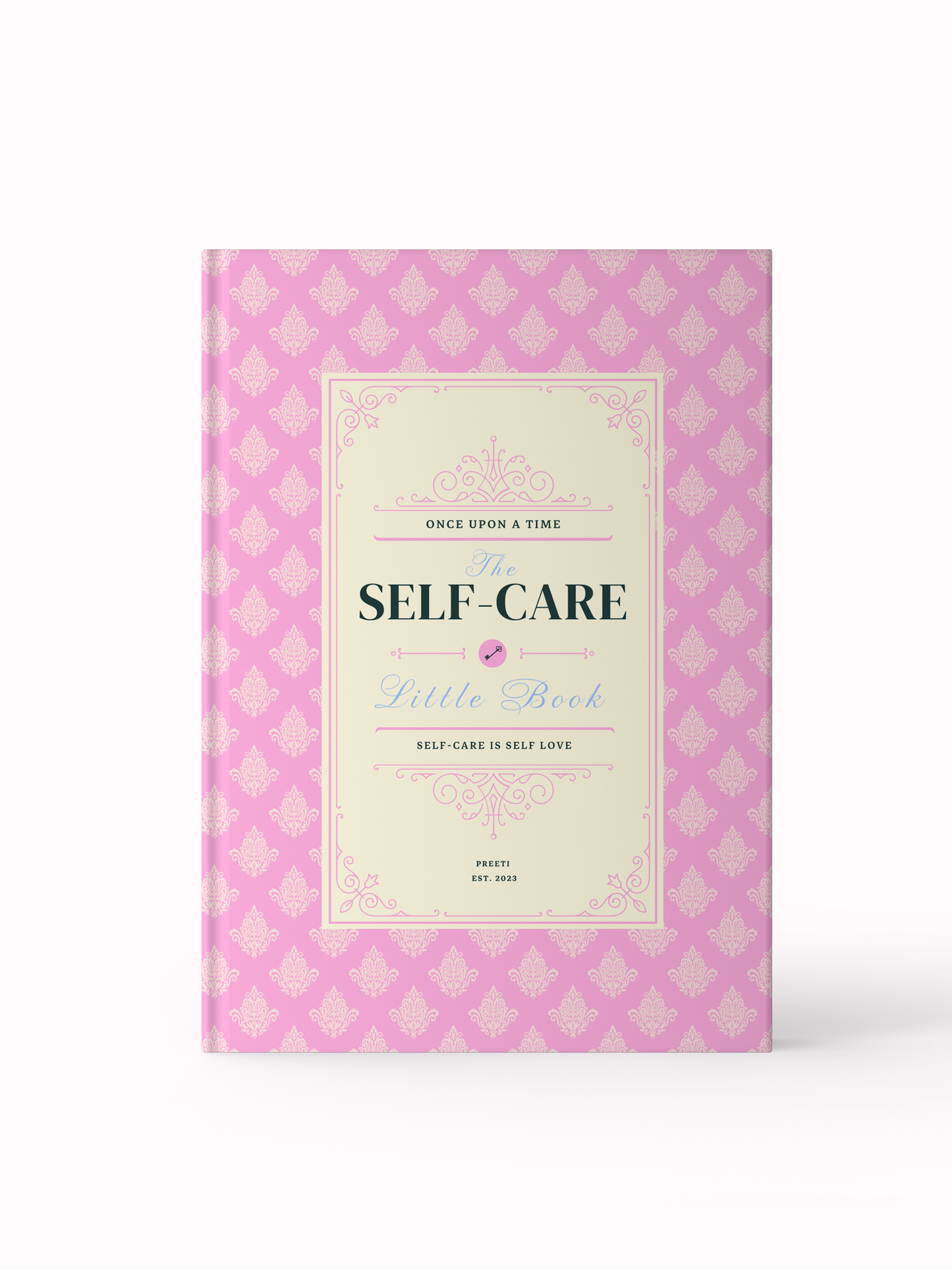 The Self-Care Little Book: Self-Care is Self-Love