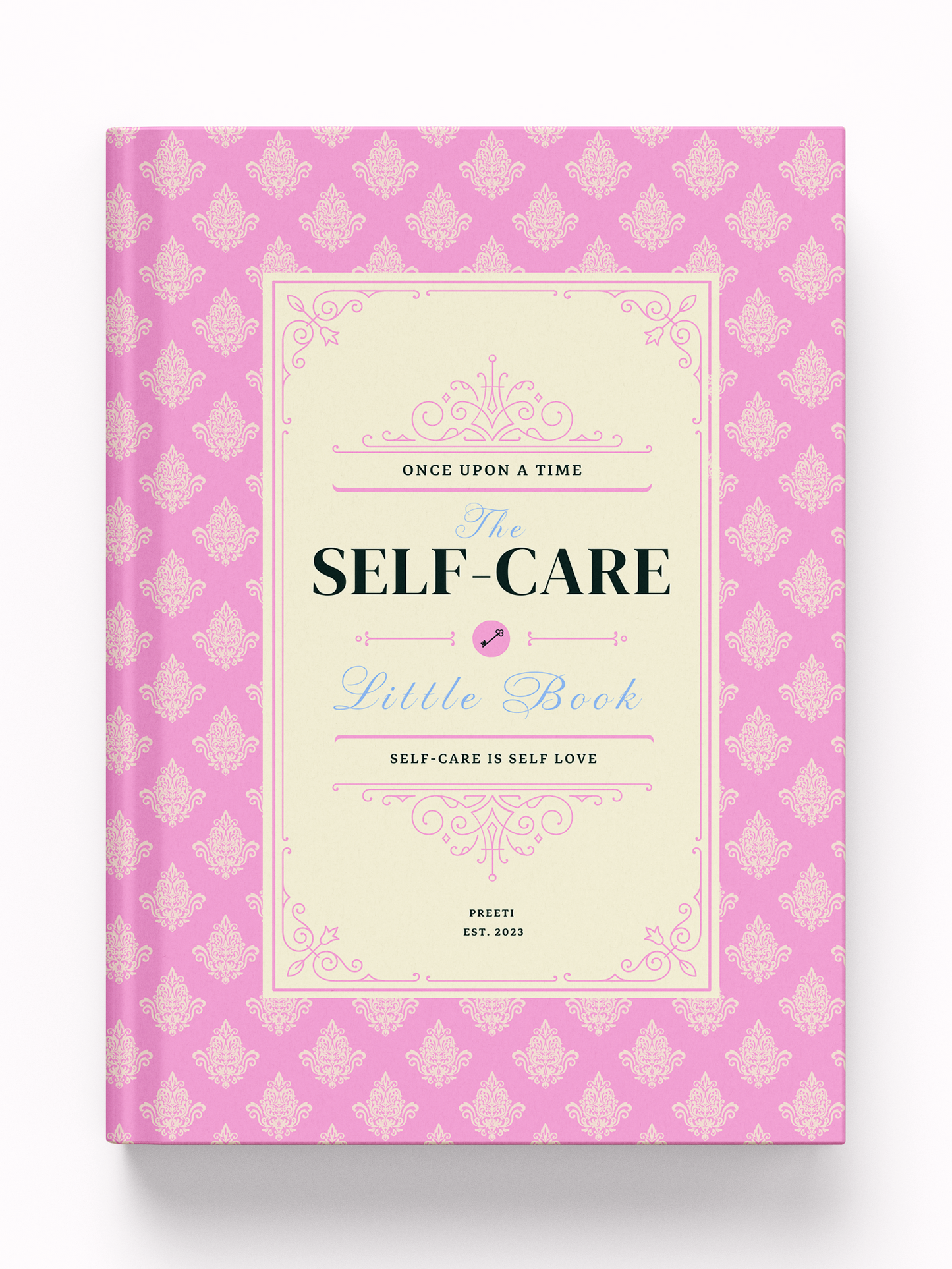 The Self-Care Little Book: Self-Care is Self-Love