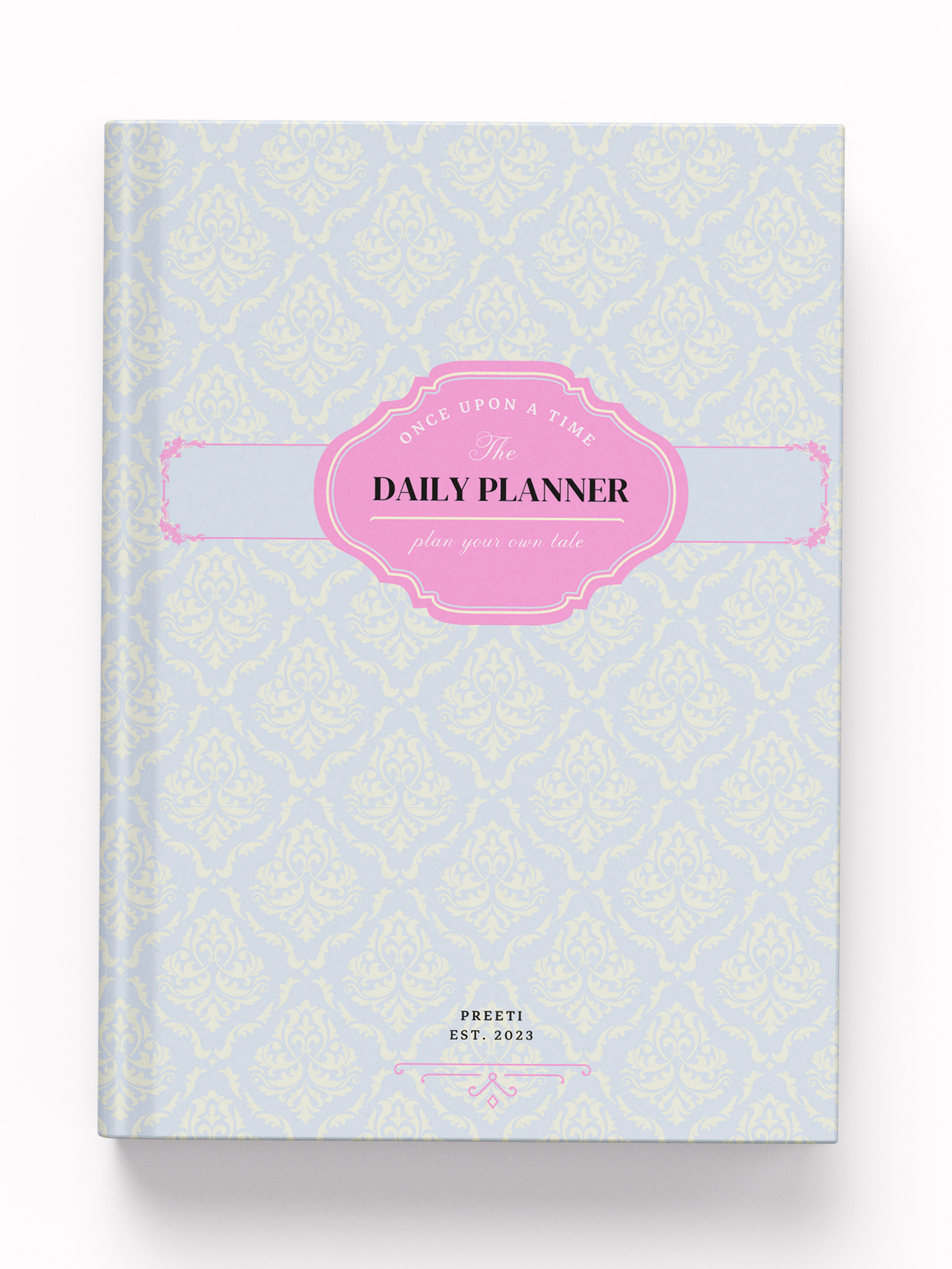 The Daily Planner - Plan Your Own Tale